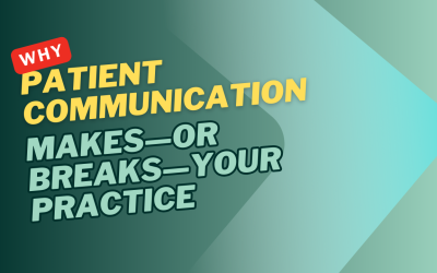 The Patient-Communication System That Quietly Lifts Retention