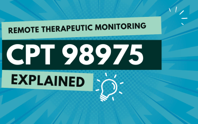 CPT 98975 Explained: The Foundation of Remote Therapeutic Monitoring